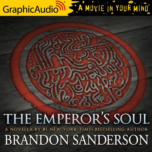 Cover for The Emperor's Soul [Dramatized Adaptation]