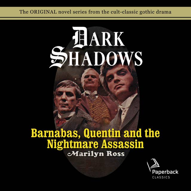 Barnabas, Quentin and the Nightmare Assassin