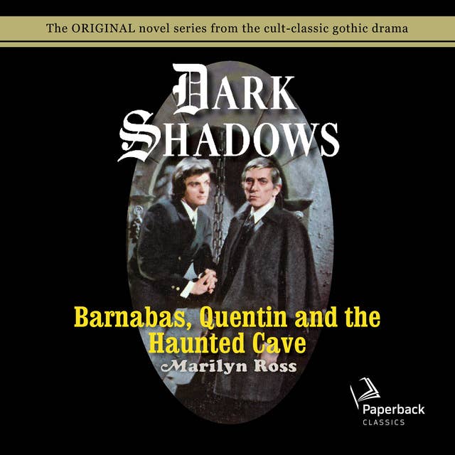 Barnabas, Quentin and the Haunted Cave