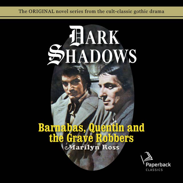 Barnabas, Quentin and the Grave Robbers