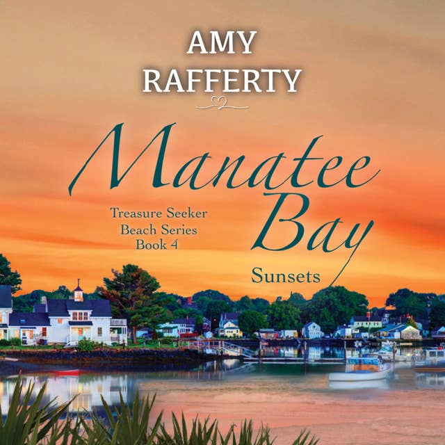 Manatee Bay: Sunsets