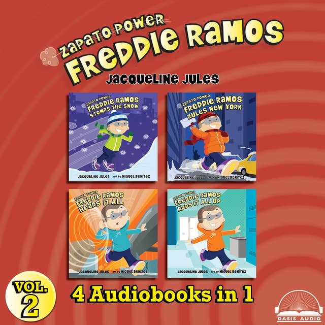 Zapato Power Collection Volume 2: Freddie Ramos Stomps the Snow, Freddie Ramos Rules New York, Freddie Ramos Hears it All, Freddie Ramos Adds it All Up