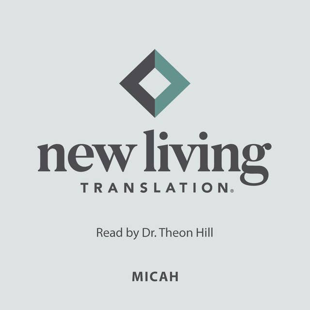 Holy Bible - Micah: New Living Translation (NLT)