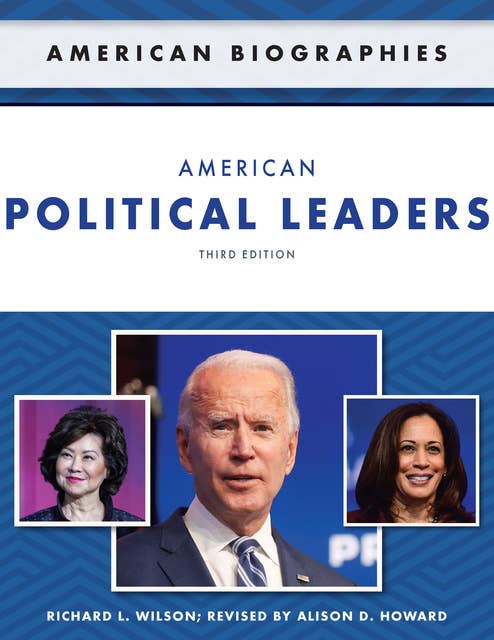 American Political Leaders, Third Edition