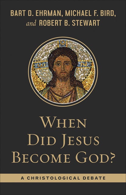 When Did Jesus Become God?: A Christological Debate - eBook - Michael F ...