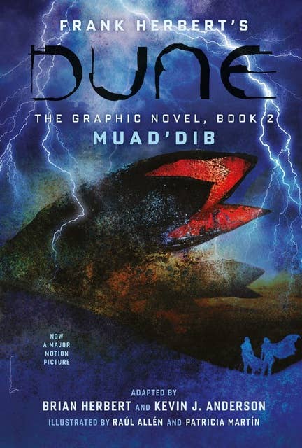 DUNE: The Graphic Novel, Book 2: Muad’Dib