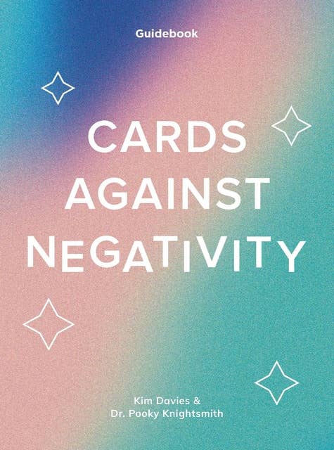 Cards Against Negativity: Manifest Positivity