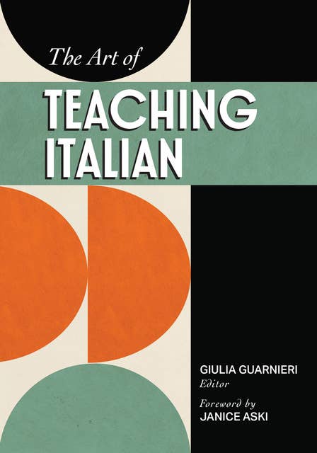 The Art of Teaching Italian by undefined