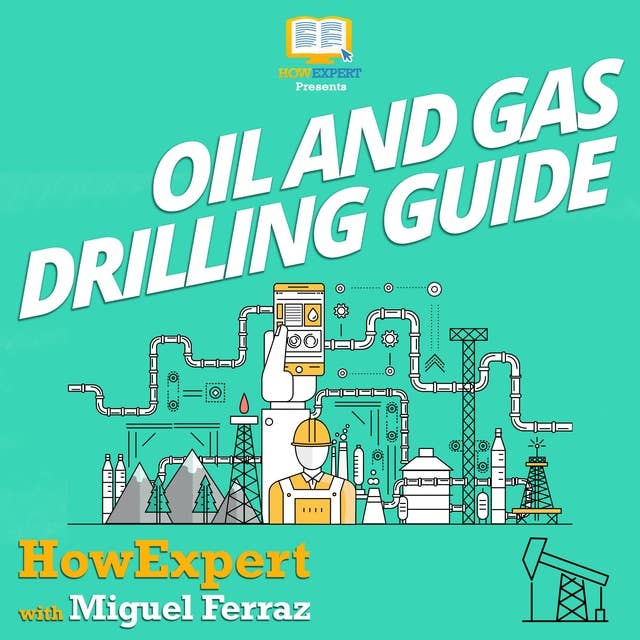 Oil And Gas Drilling Guide