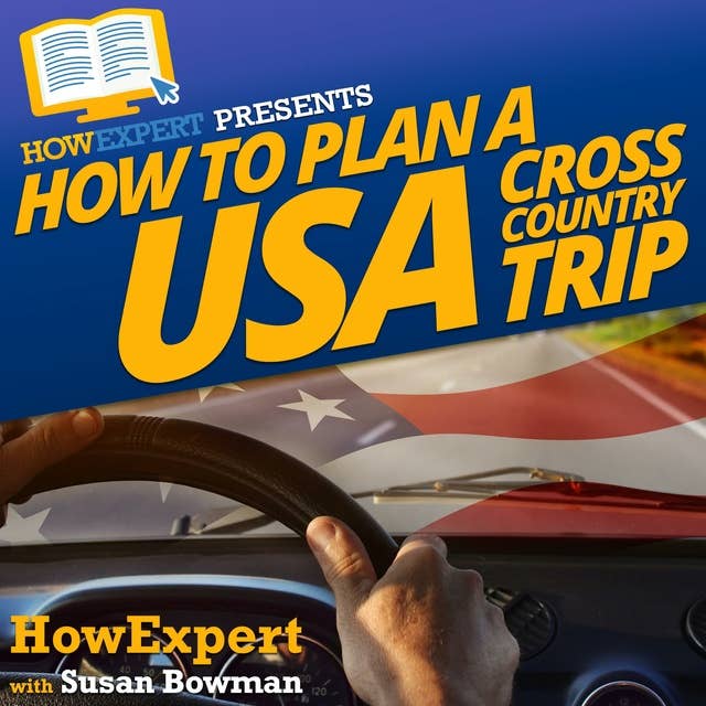 How To Plan a USA Cross Country Trip