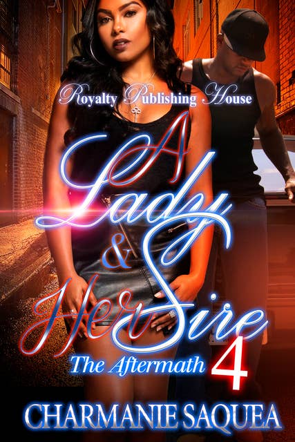A Lady & Her Sire 4: The Aftermath