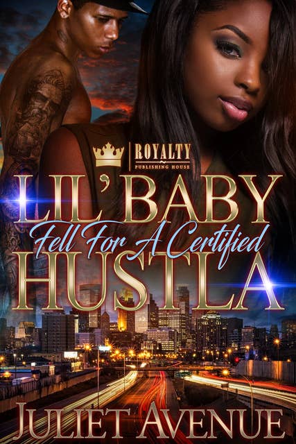 Lil' Baby Fell for a Certified Hustla