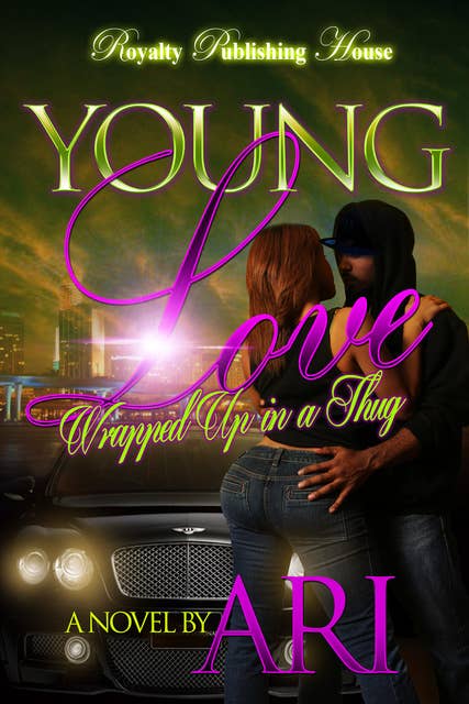 Young Love: Wrapped Up in a Thug