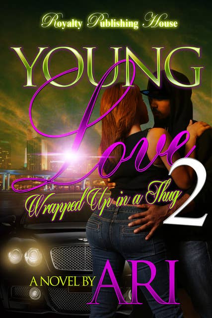 Young Love 2: Wrapped Up in a Thug