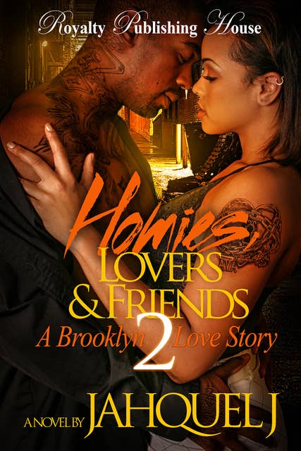 Homies, Lovers & Friends 2: A Brooklyn Love Story