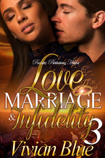 Love, Marriage & Infidelity 3