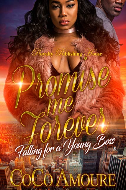 Promise Me Forever: Falling For A Young Boss