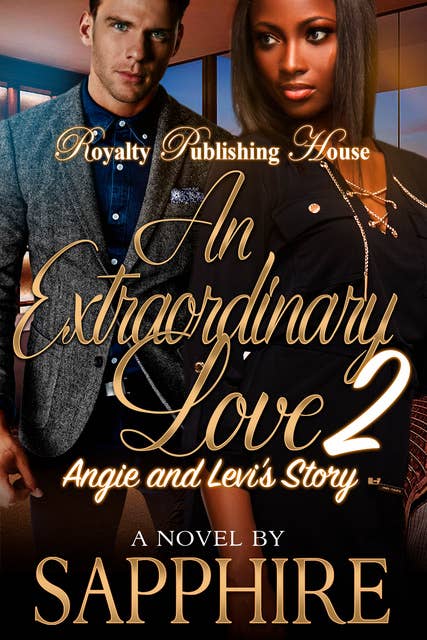 An Extraordinary Love 2: Angie & Levi's Story
