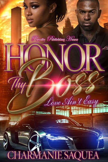 Honor Thy Boss: Love Ain't Easy