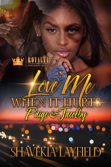 Love Me When It Hurts: Paige & Jacolby