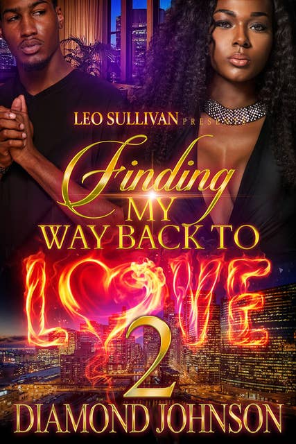 Finding My Way Back to Love 2