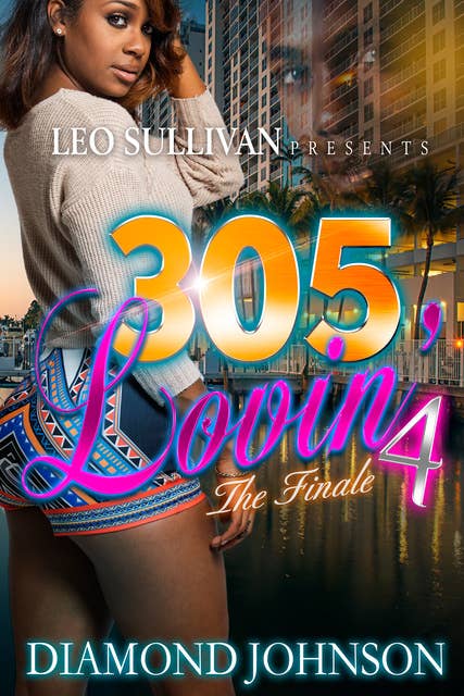 305 Lovin' 4: The Finale