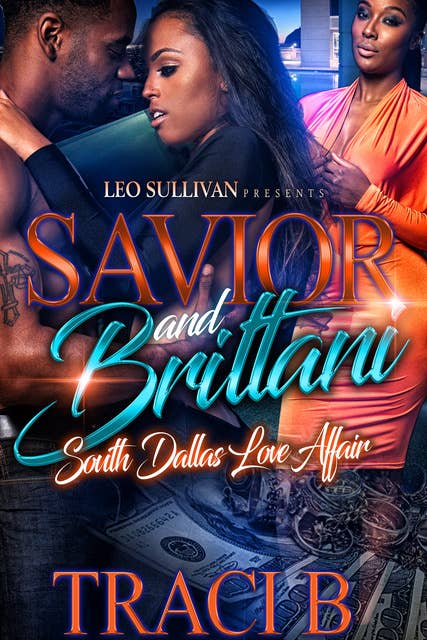 Savior and Brittani: A South Dallas Love Affair