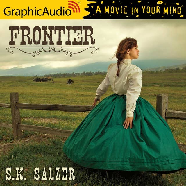 Frontier [Dramatized Adaptation]