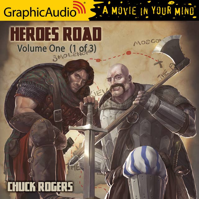 Cover for Heroes Road: Volume One (1 of 3) [Dramatized Adaptation]