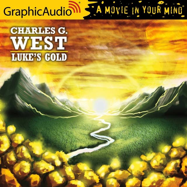 Cover for Luke's Gold [Dramatized Adaptation]