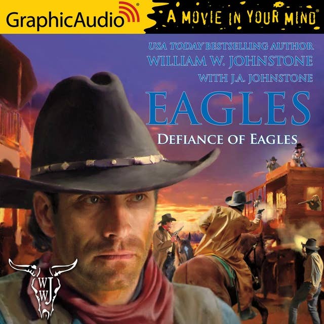 Cover for Defiance of Eagles [Dramatized Adaptation]