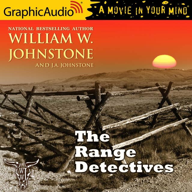 The Range Detectives [Dramatized Adaptation]