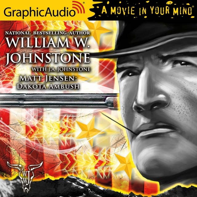 Dakota Ambush [Dramatized Adaptation]