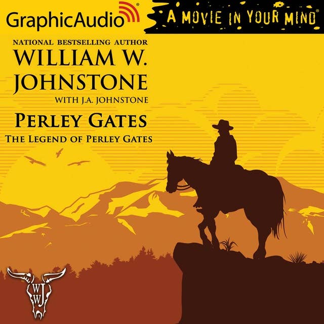 The Legend of Perley Gates [Dramatized Adaptation]