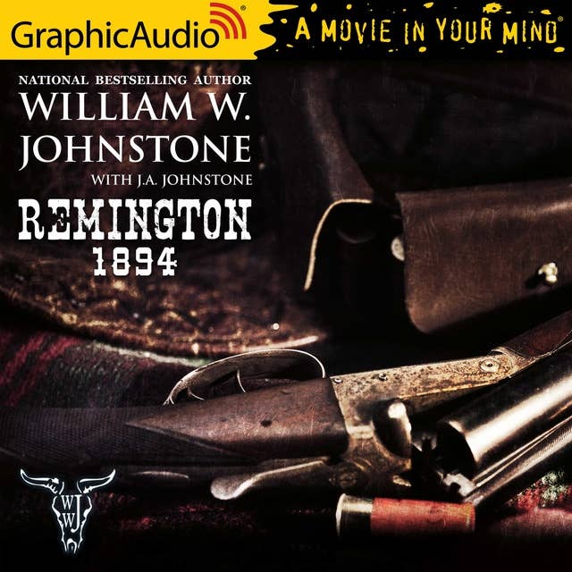 Remington 1894 [Dramatized Adaptation]