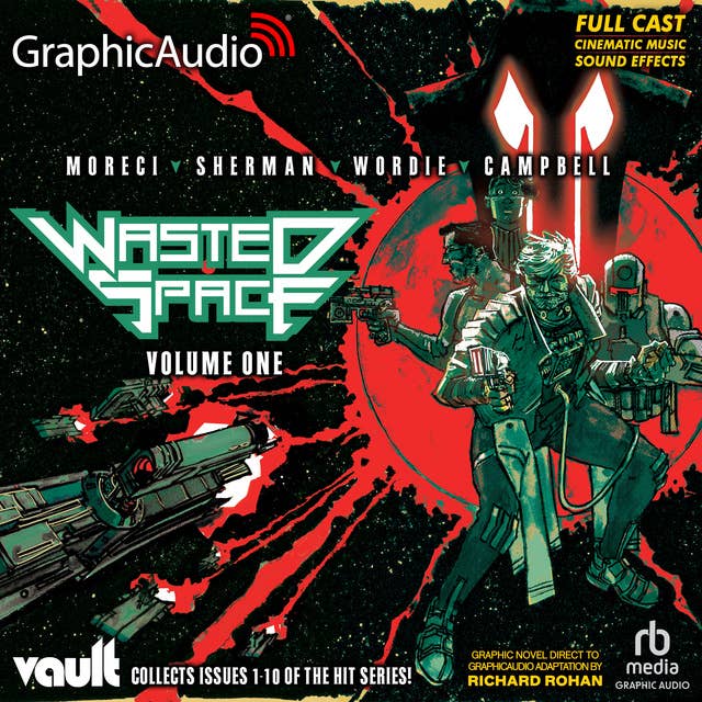 Wasted Space Volume One [Dramatized Adaptation]