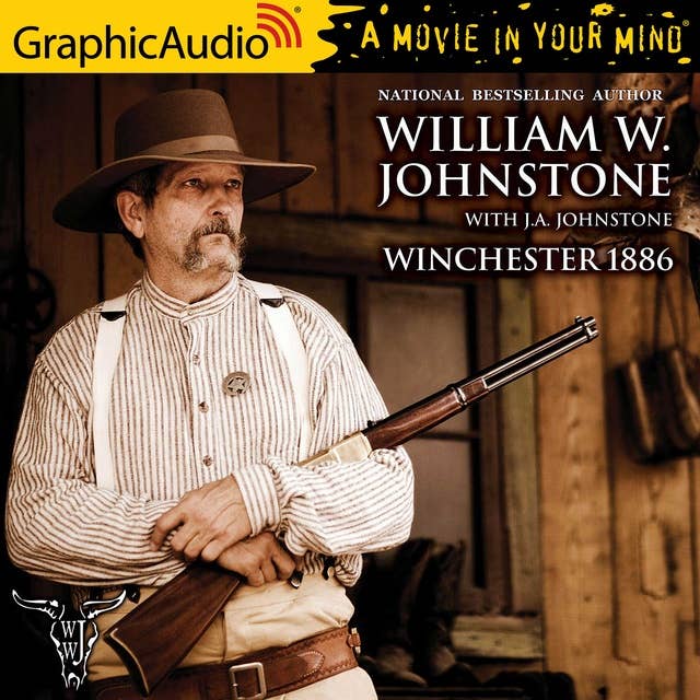 Winchester 1886 [Dramatized Adaptation]