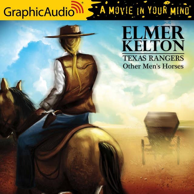 Other Men's Horses [Dramatized Adaptation]