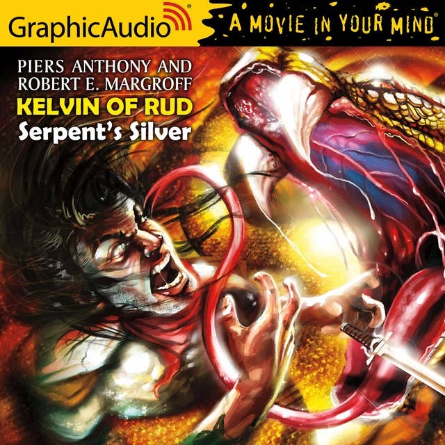 Serpent's Silver [Dramatized Adaptation]