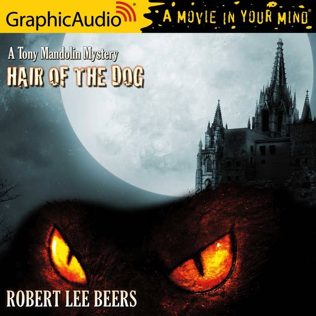 Hair of the Dog [Dramatized Adaptation]