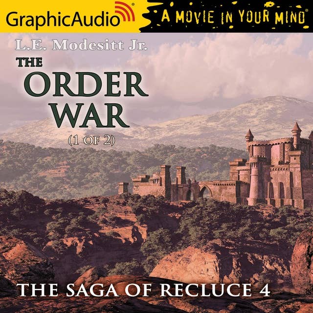 The Order War (1 of 2) [Dramatized Adaptation]