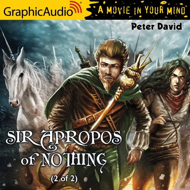 Sir Apropos of Nothing (2 of 2) [Dramatized Adaptation]