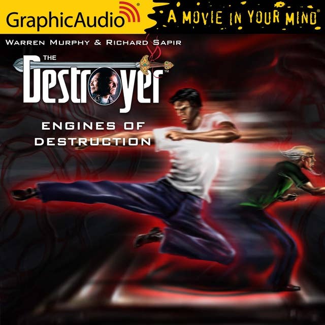 Engines of Destruction [Dramatized Adaptation]