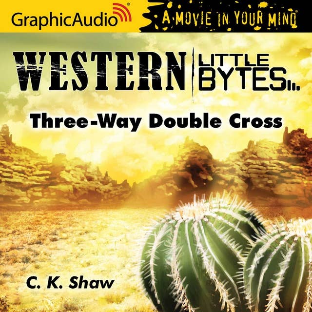Cover for Three-Way Double Cross [Dramatized Adaptation]