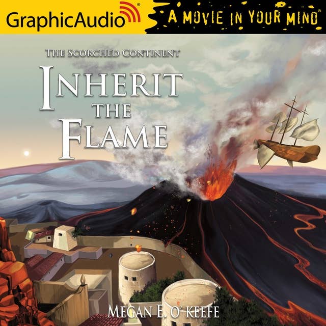 Cover for Inherit the Flame [Dramatized Adaptation]