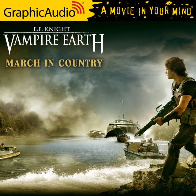 March In Country [Dramatized Adaptation]