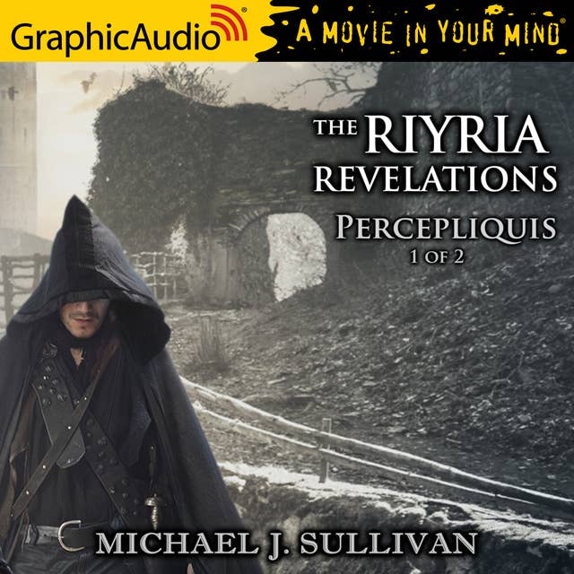 Cover for Percepliquis (1 of 2) [Dramatized Adaptation]: The Riyria Revelations 6