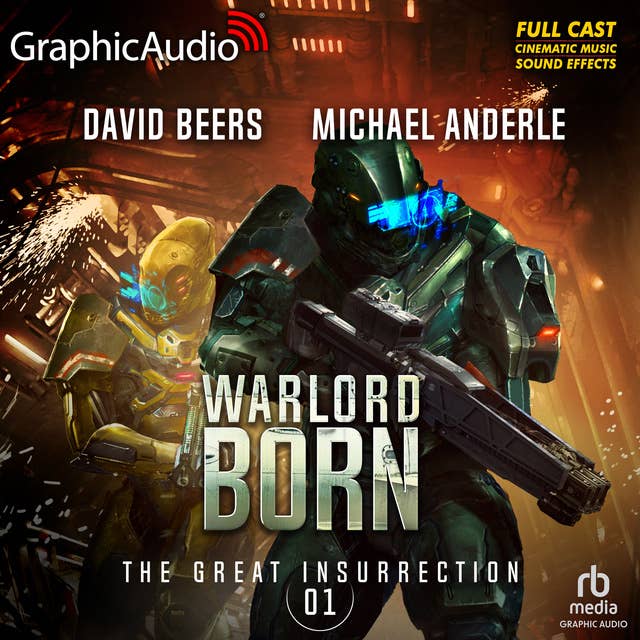 Cover for Warlord Born [Dramatized Adaptation]: The Great Insurrection 1