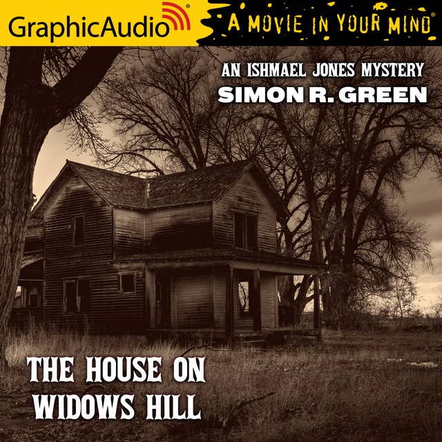The House on Widows Hill [Dramatized Adaptation]