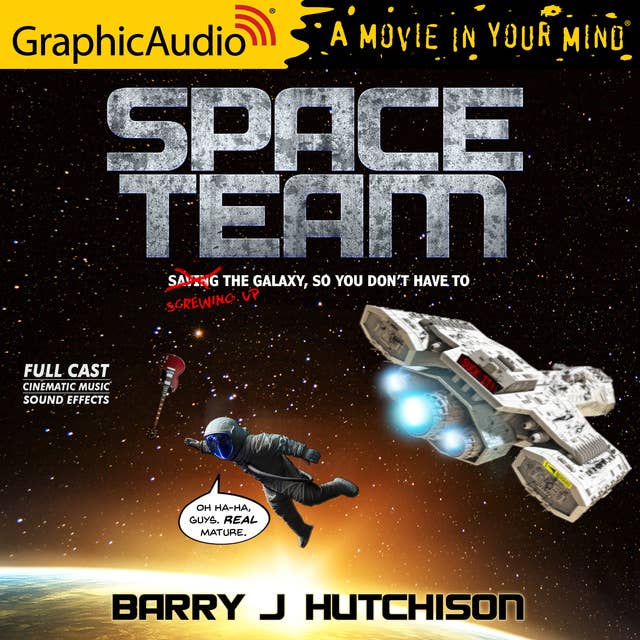 Cover for Space Team [Dramatized Adaptation]: Space Team Universe 1